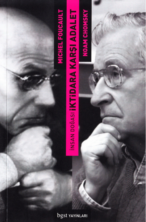 İnsan Doğası İktidara Karşı Adalet PDF – Michel Foucault & Noam Chomsky
