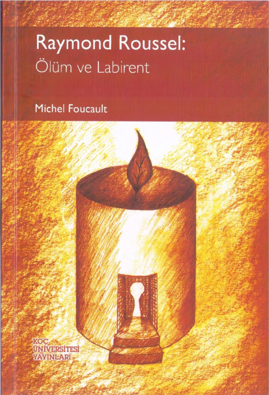 Raymond Roussel-Ölüm ve Labirent PDF – Michel Foucault