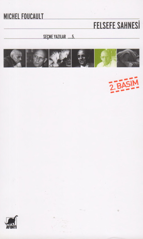 Michel Foucault Seçme Yazılar 5 Felsefe Sahnesi PDF – Michel Foucault