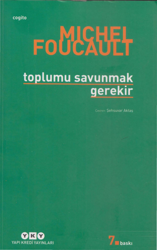 Michel Foucault Toplumu Savunmak Gerekir PDF – Michel Foucault