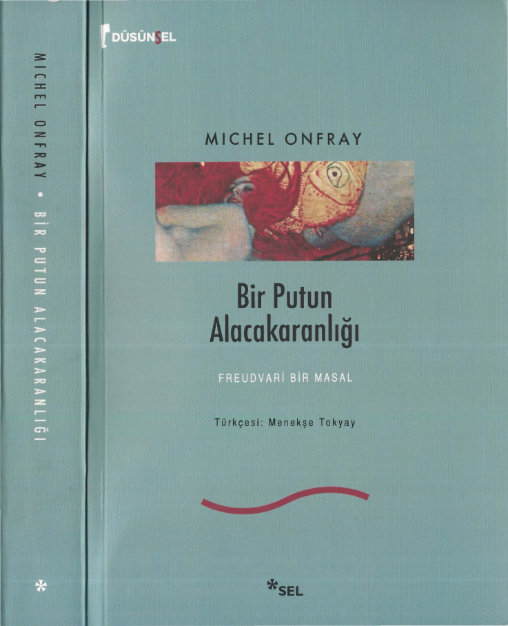 Bir Putun Alacakaranlığı PDF – Michel Onfray