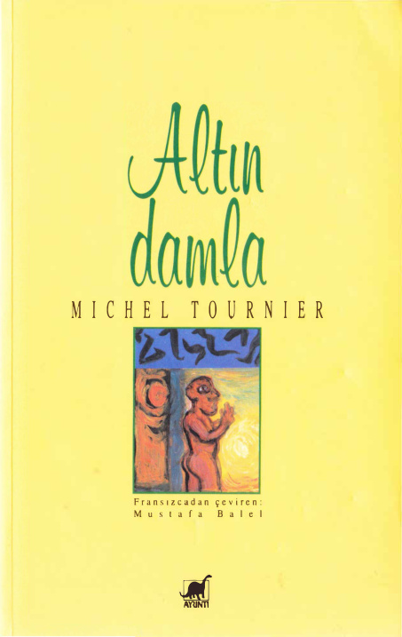 Altın Damla PDF – Michel Tournier
