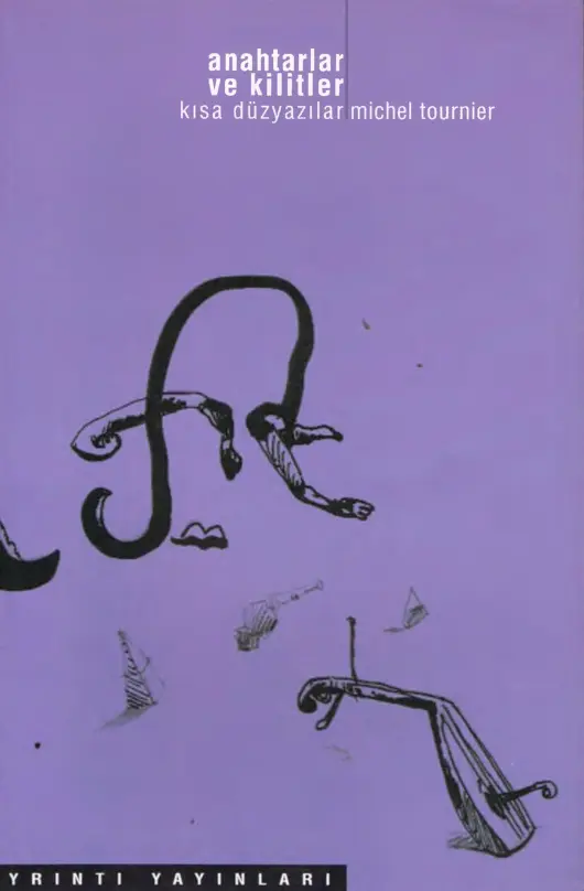 Anahtarlar ve Kilitler PDF – Michel Tournier