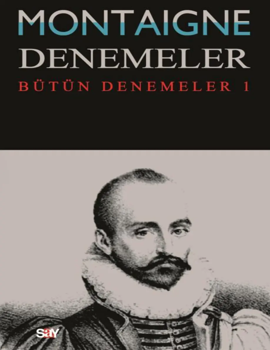 Michel de Montaigne – Denemeler 1 PDF – Michel de Montaigne