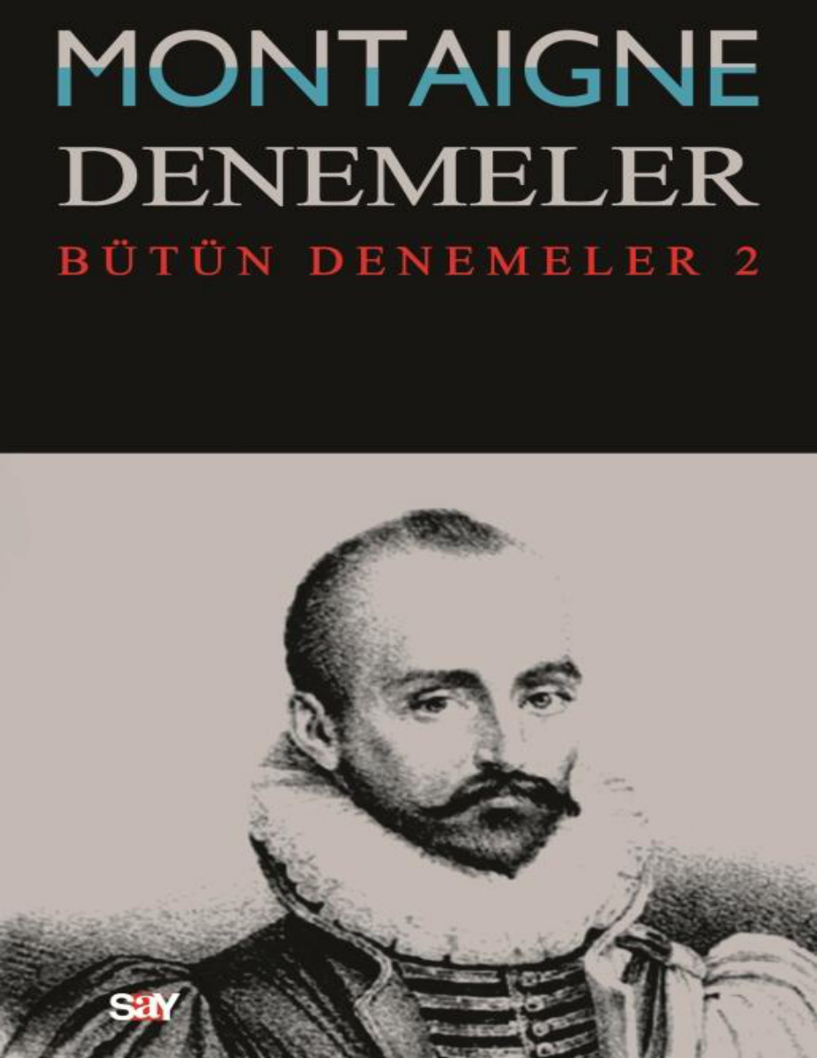 Michel de Montaigne – Denemeler 2 PDF – Michel de Montaigne