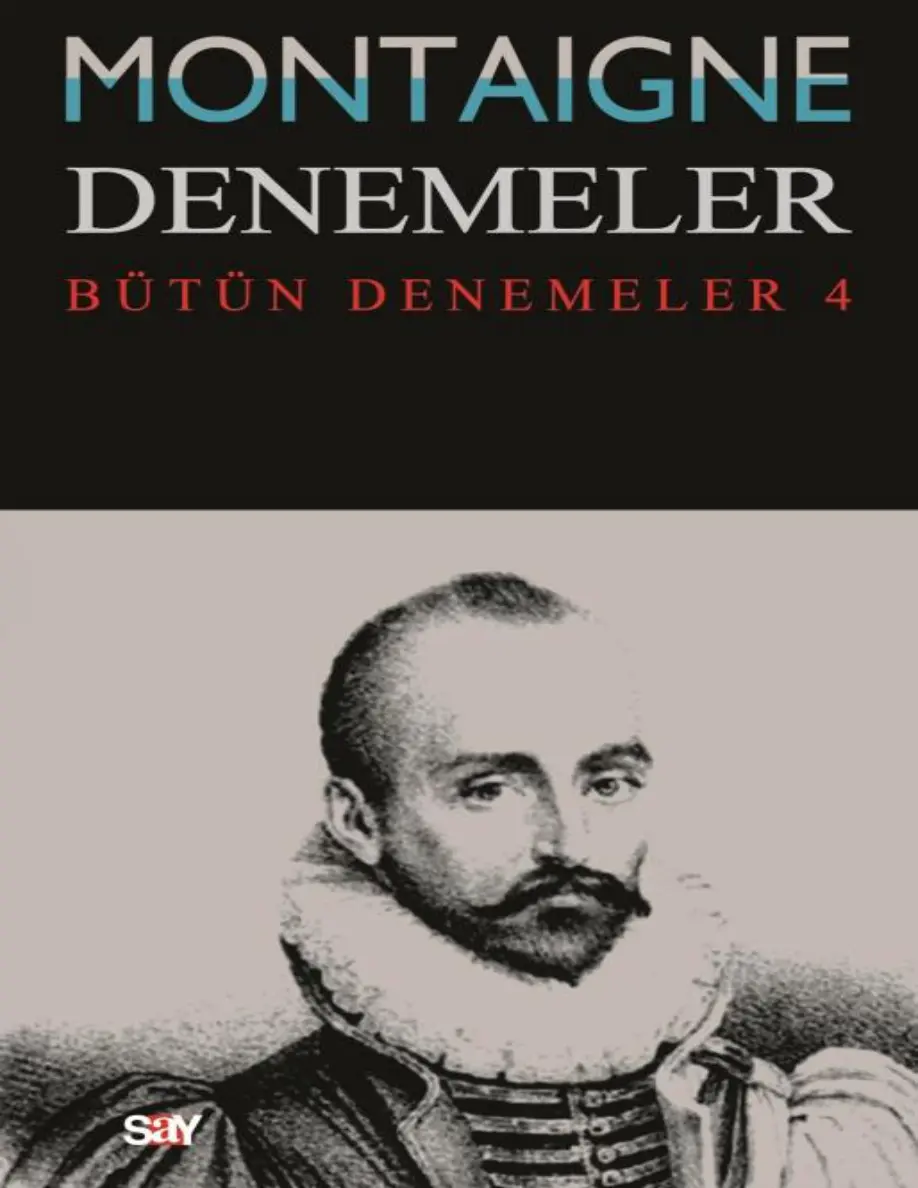 Michel de Montaigne – Denemeler 4 PDF – Michel de Montaigne