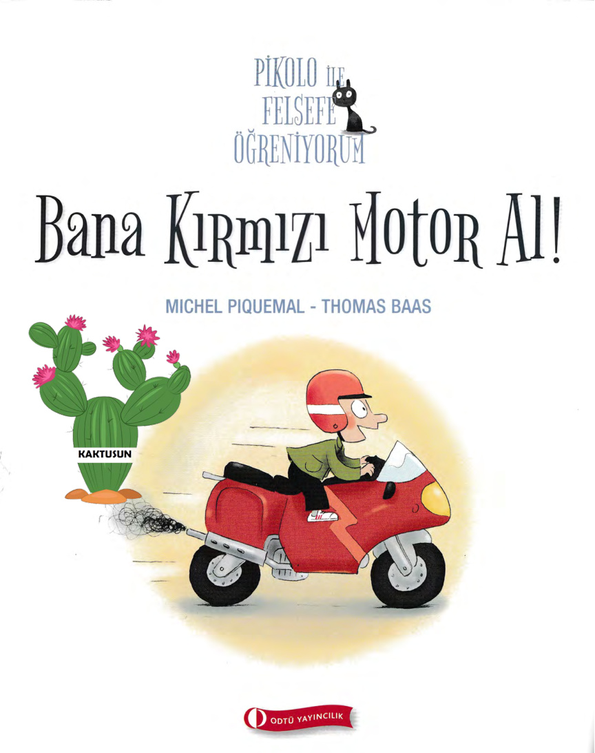 Pikolo ile Felsefe Öğreniyorum Bana PDF – Michel Piquemal & Thomas Baas