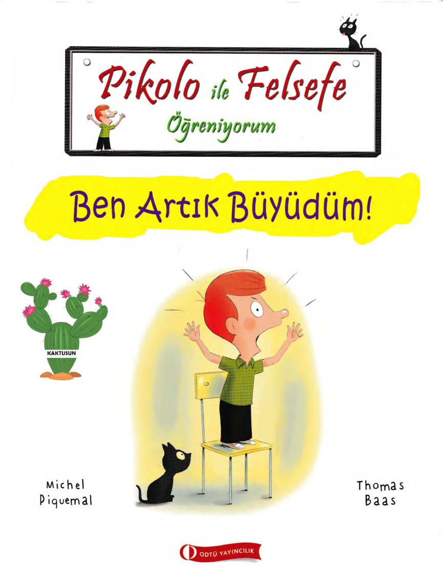 Pikolo ile Felsefe Öğreniyorum Ben PDF – Michel Piquemal & Thomas Baas