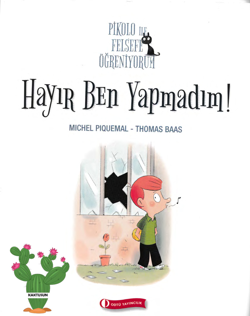 Pikolo ile Felsefe Öğreniyorum Hayır PDF – Michel Piquemal & Thomas Baas