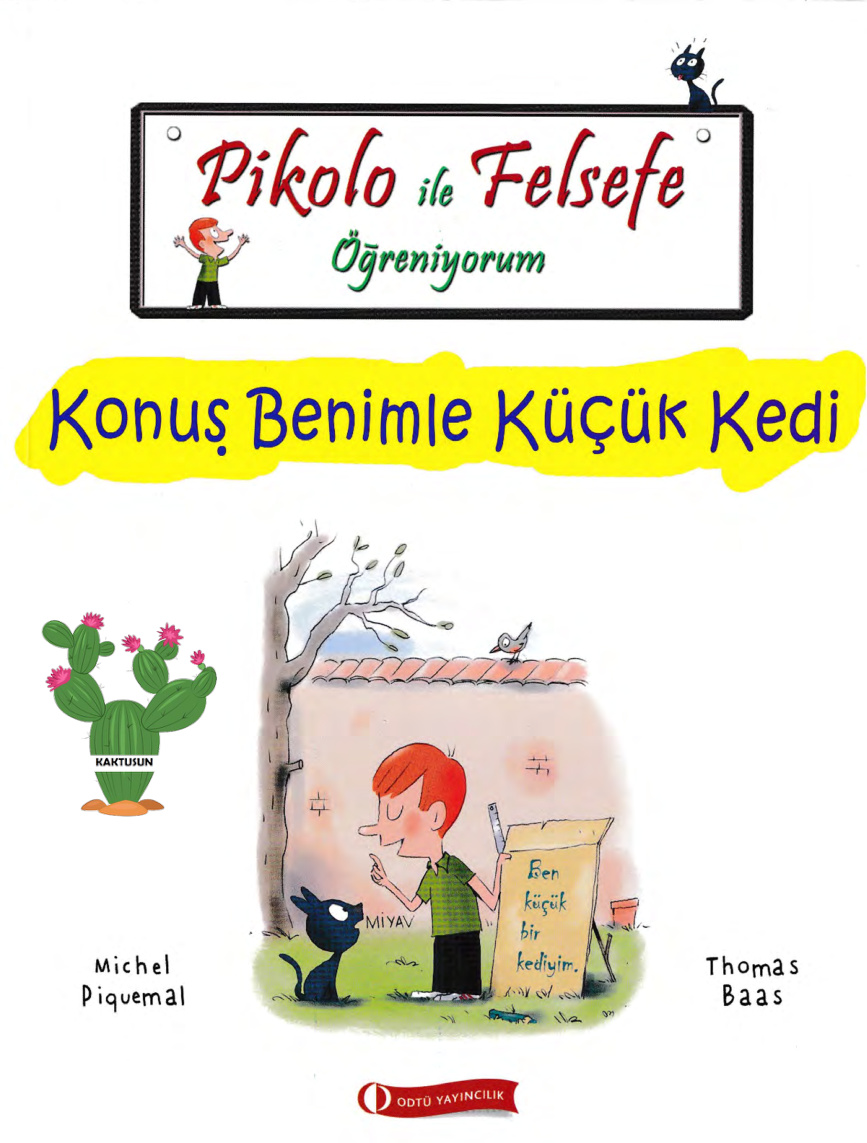 Pikolo ile Felsefe Öğreniyorum Konuş PDF – Michel Piquemal & Thomas Baas