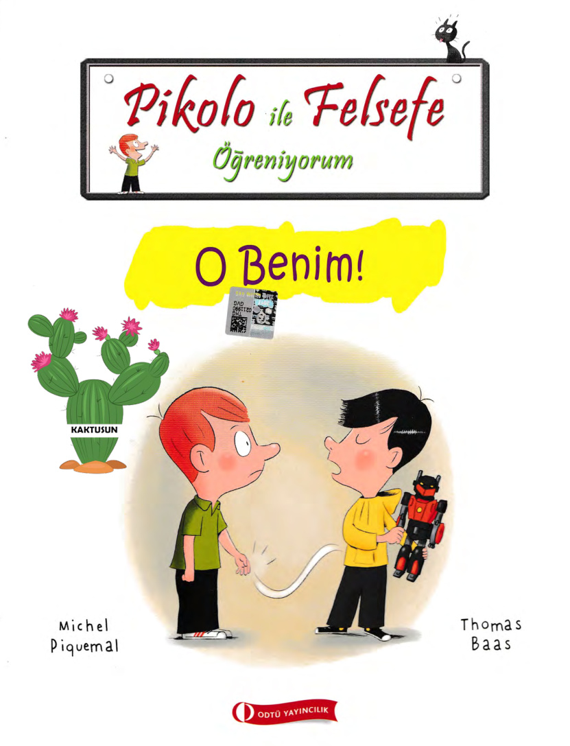 Pikolo ile Felsefe Öğreniyorum O Benim! PDF – Michel Piquemal & Thomas Baas