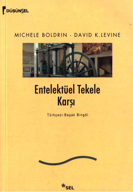 Entelektüel Tekele Karşı PDF – Michele Boldrin & David K. Levine