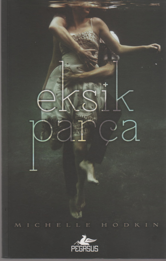 Eksik Parça PDF – Michelle Hodkin