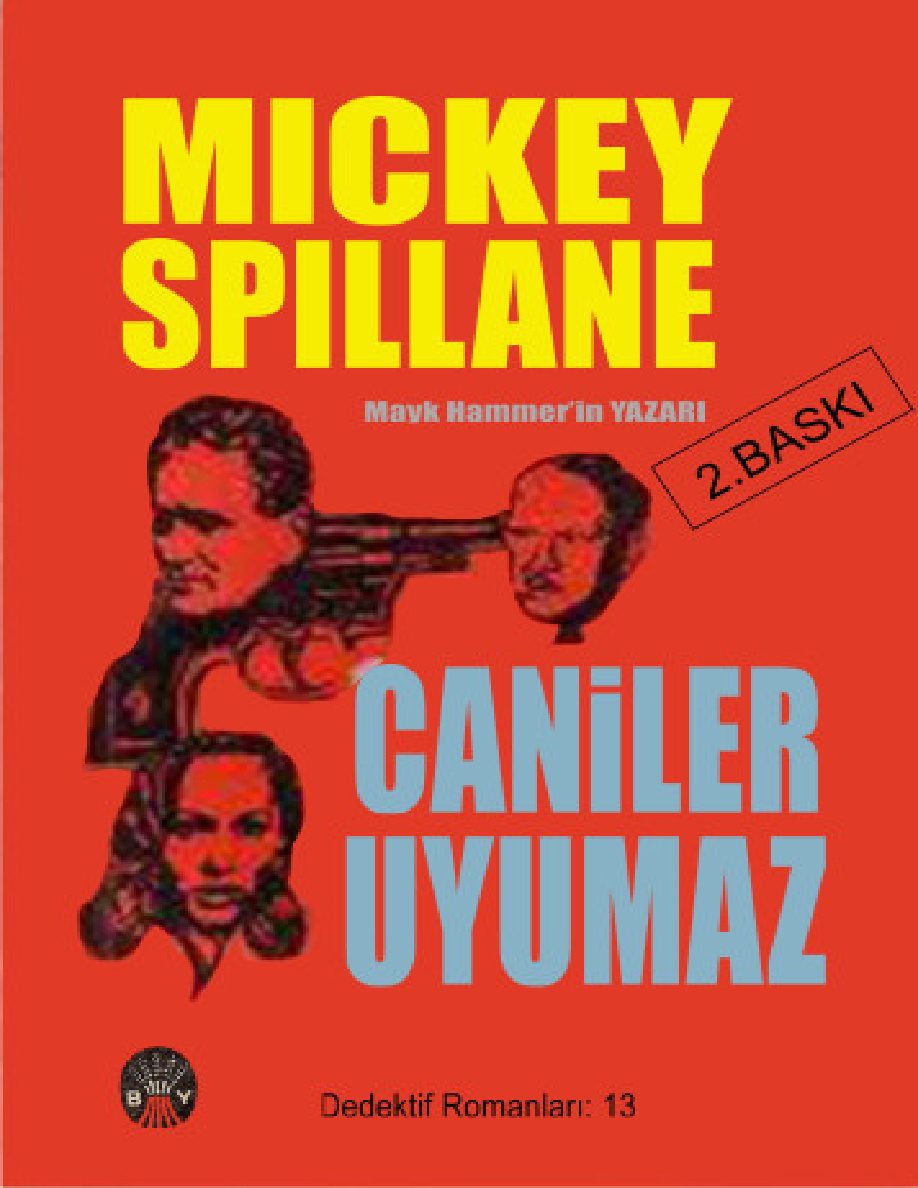 Caniler Uyumaz PDF – Mickey Spillane