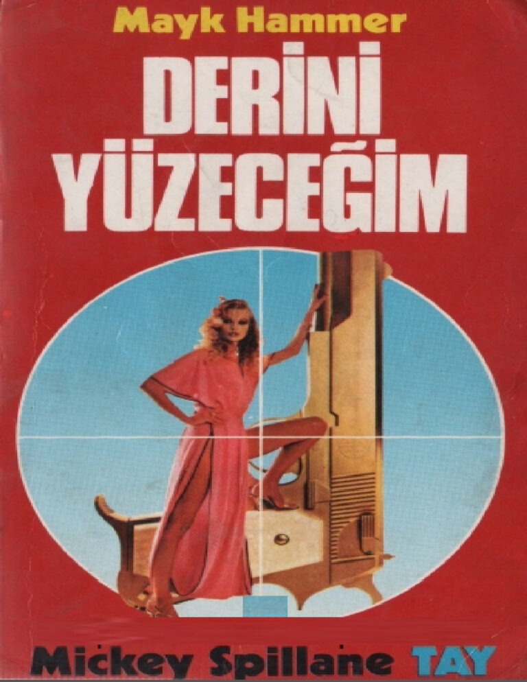 Mickey Spillane Derini Yüzeceğim Kitap Kapağı