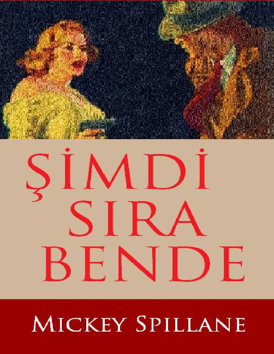 Şimdi Sıra Bende PDF – Mickey Spillane