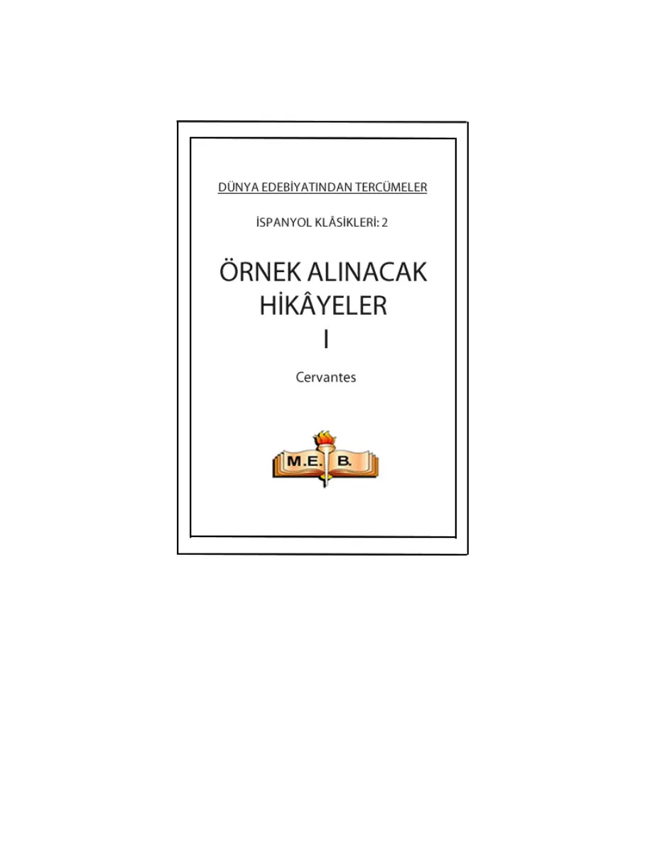 Örnek Alınacak Hikayeler 1 PDF – Miguel de Cervantes
