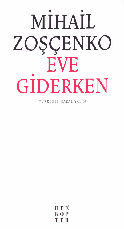Eve Giderken PDF – Mihail Zoşçenko