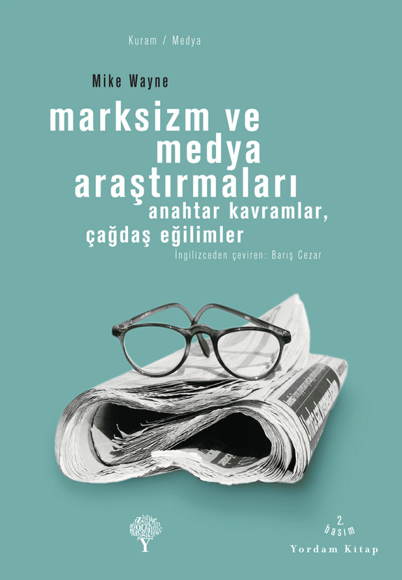 Marksizm ve Medya Araştırmaları (Yordam) PDF – Mike Wayne