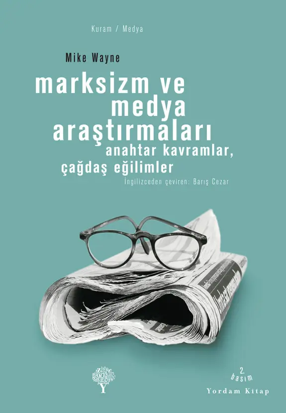 Marksizm ve Medya Araştırmaları (Yordam) PDF – Mike Wayne