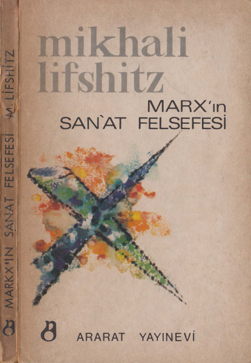Marks’ın San’at Felsefesi PDF – Mikhali Lifshitz