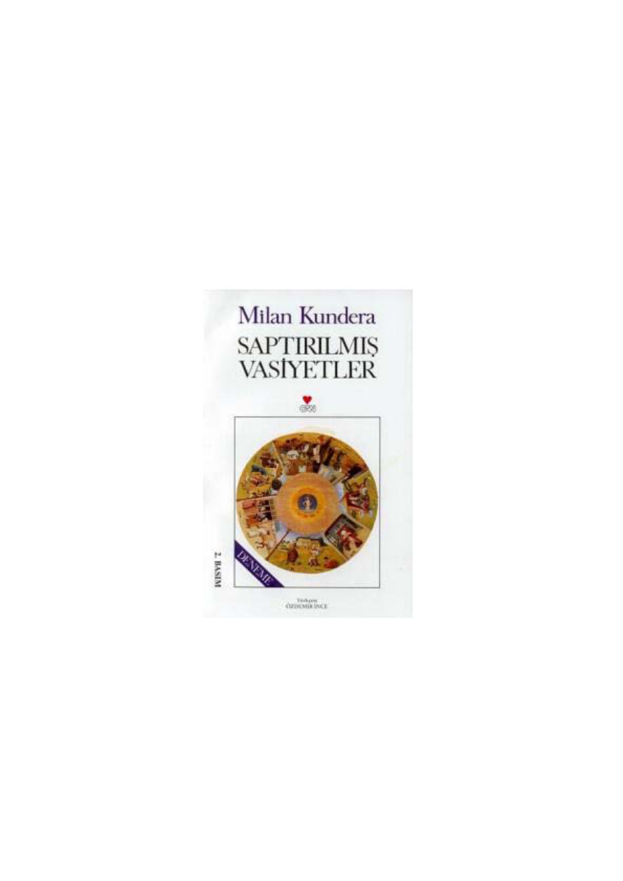 Saptırılmış Vasiyetler PDF – Milan Kundera