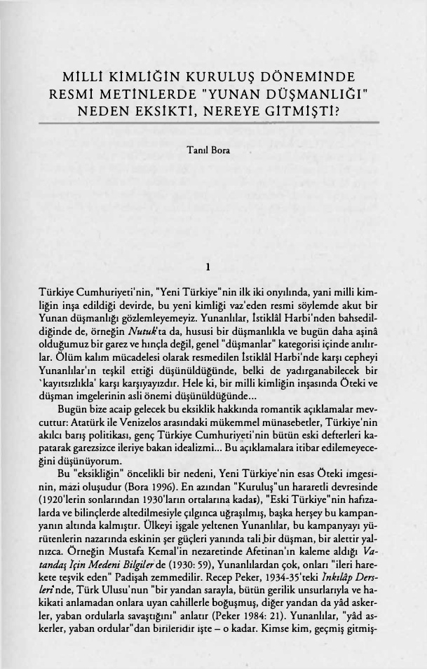 Milli Kimligin Kurulus Döneminde Resmi Metinlerde Yunan Düsmanligi PDF – Tanıl Bora