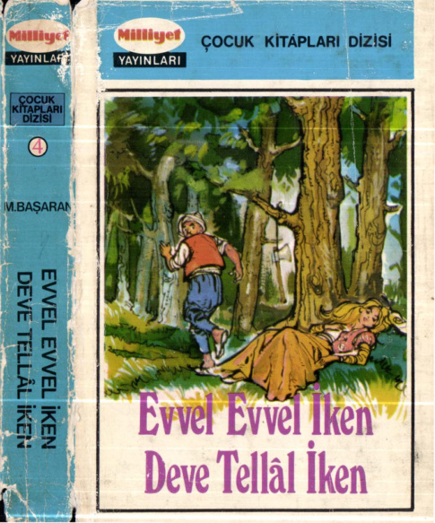 Evvel Evvel İken Deve Tellal İken PDF – Mehmet Başaran