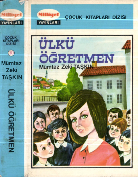 Ülkü Öğretmen PDF – Mümtaz Zeki Taşkın