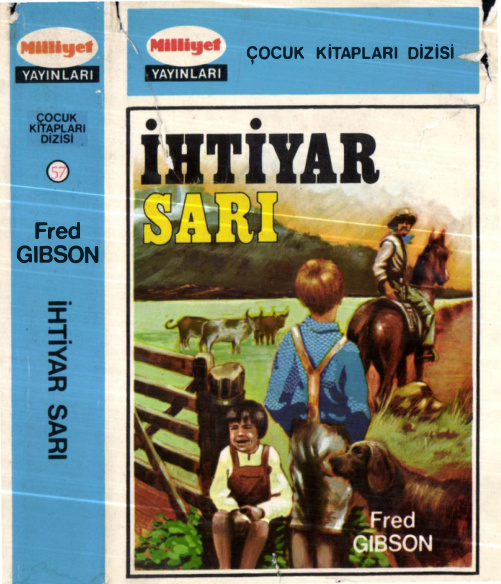 İhtiyar Sarı PDF – Fred Gibson