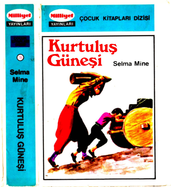 Kurtuluş Güneşi PDF – Selma Mine