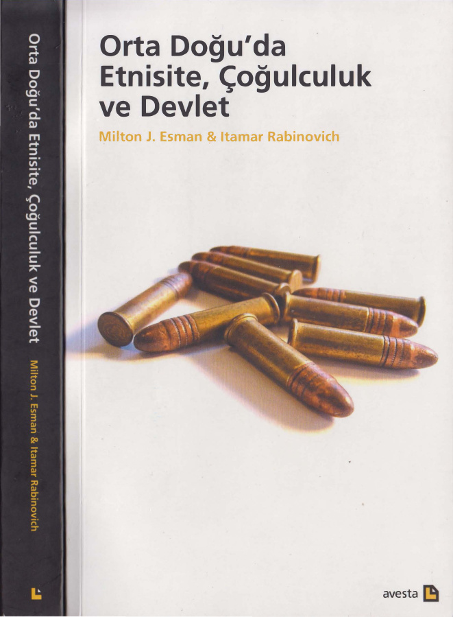 Orta Doğu’da Etnisite Çoğulculuk ve Devlet PDF – Milton J. Esman & İtamar Rabinovich