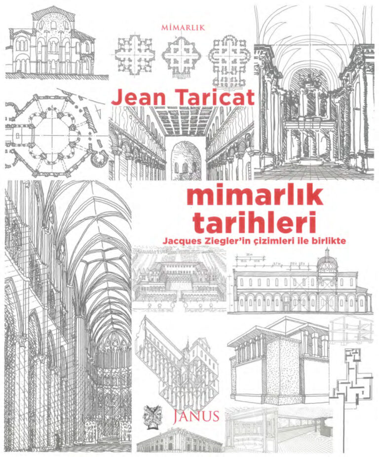 Mimarlık_Tarihleri PDF - Jean Taricat 1 Mimarlık Tarihleri, Jean TARICAT, Janus Yayınları, 1 Baskı, Ocak Kitap Kapağı