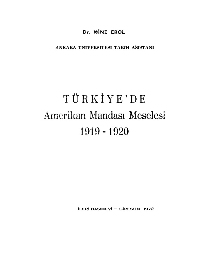 Türkiyede Amerikan Mandası Meselesi (1919-1920) PDF – Mine Erol