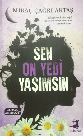 Sen On Yedi Yaşımsın PDF – Miraç Çağrı Aktaş