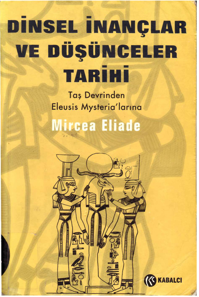 Dinsel Inanclar ve Dusuceler Tarihi – Cilt 1 PDF – Mircea Eliade