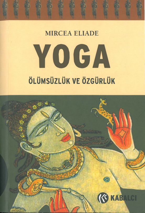 Yoga -Ölümsüzlük ve Özgürlük PDF – Mircea Eliade