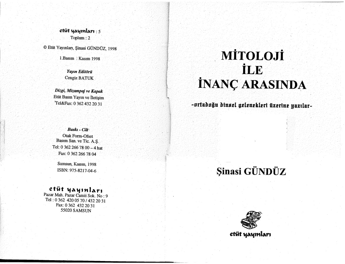 Mitoloji ve İnanç Arasında Ortadoğu Dinsel Gelenekleri Üzerine Yazılar PDF – Şinasi Gündüz