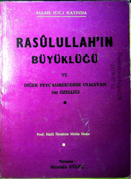 Rasulullahin Buyuklugu ve Diger Peygamberlerde Olmayan 100 Ozelligi PDF – Molla Nur Hatir
