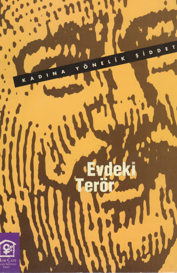 Evdeki Terör Kadına Yönelik Şiddet PDF – Kolektif (Mor Çatı)
