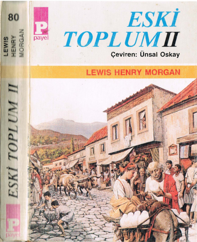 Eski Toplum II PDF – Lewis Henry Morgan