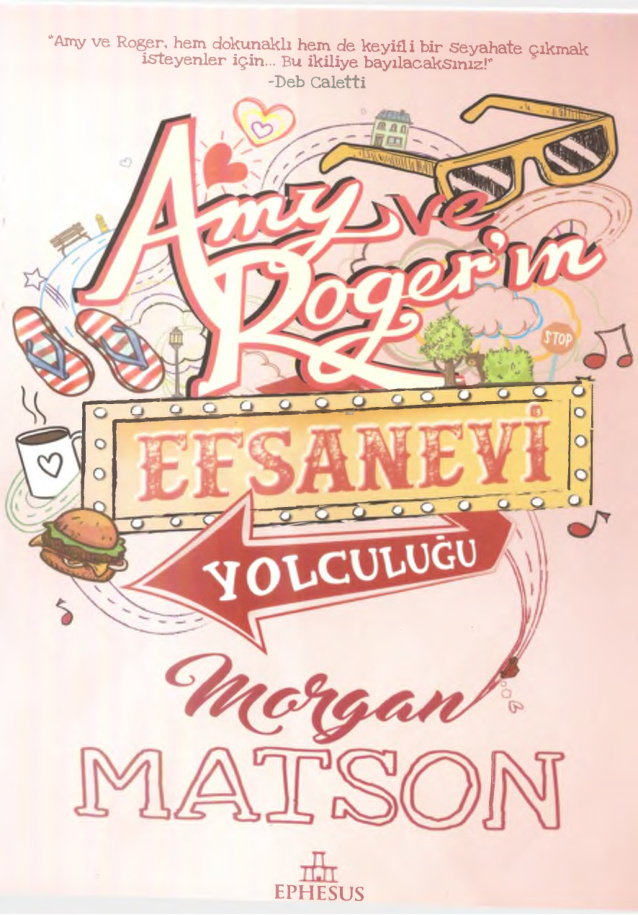 Amy ve Roger’ın Efsanevi Yolculuğu PDF – Morgan Matson