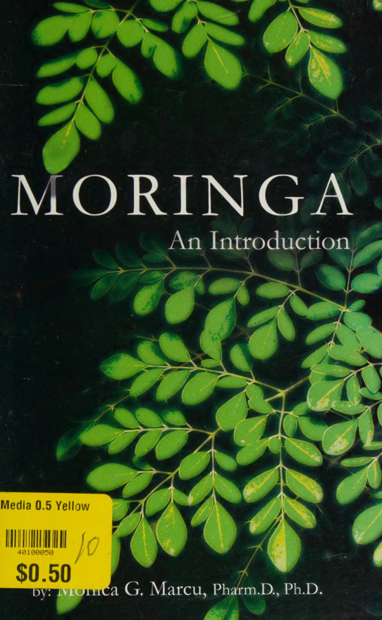 Moringa: An Introduction PDF – Monica G. Marcu