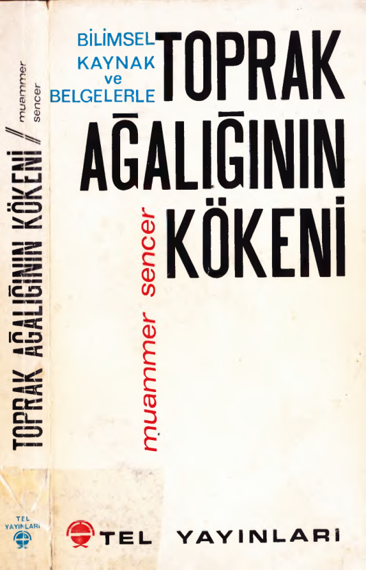 Toprak Ağalığının Kökeni PDF – Muammer Sencer