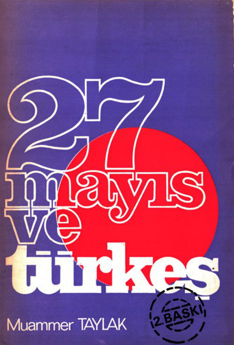 27 Mayıs ve Türkeş PDF – Muammer Taylak