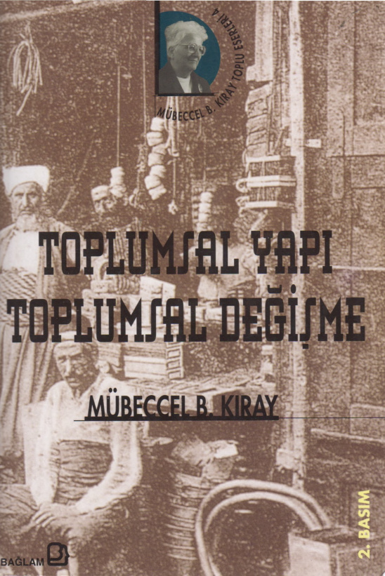 Toplumsal Yapı Toplumsal Değişme PDF – Mübeccel B. Kıray