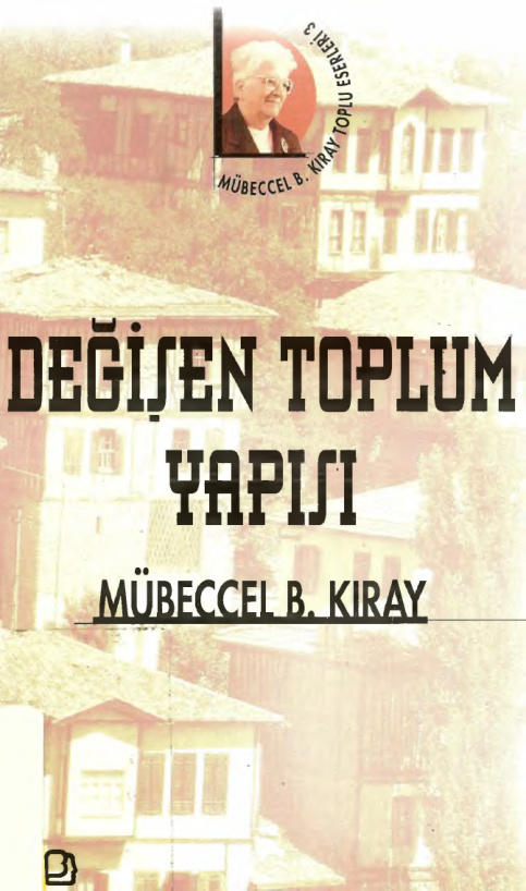 Değişen Toplum Yapısı PDF – Mübeccel Belik Kıray