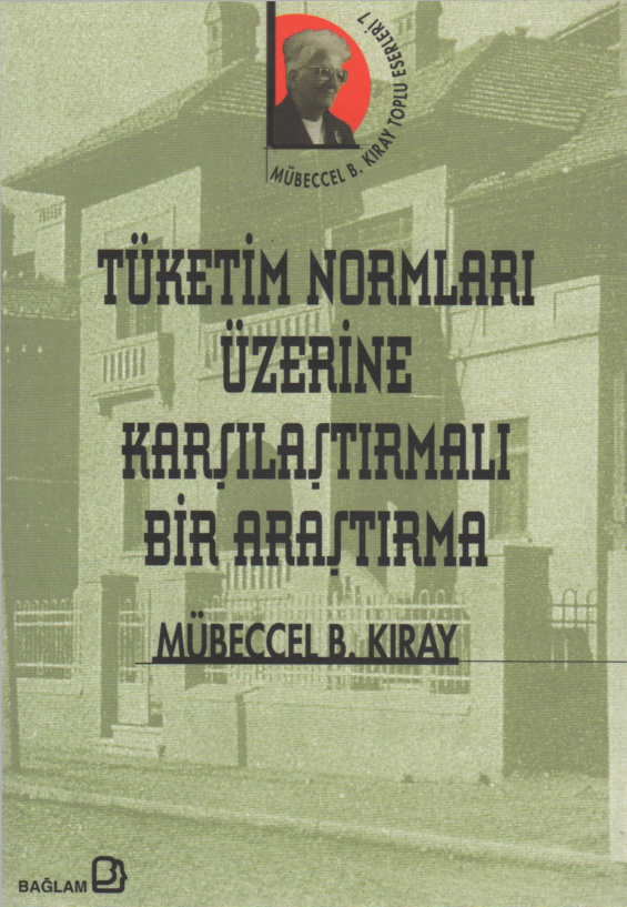 Tüketim Normları Üzerine Karşılaştırmalı Bir Araştırma PDF – Mübeccel Kıray