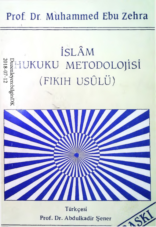 Islam Hukuku Metodolojisi (Fikih Usulu) PDF – Muhammed Ebu Zehra