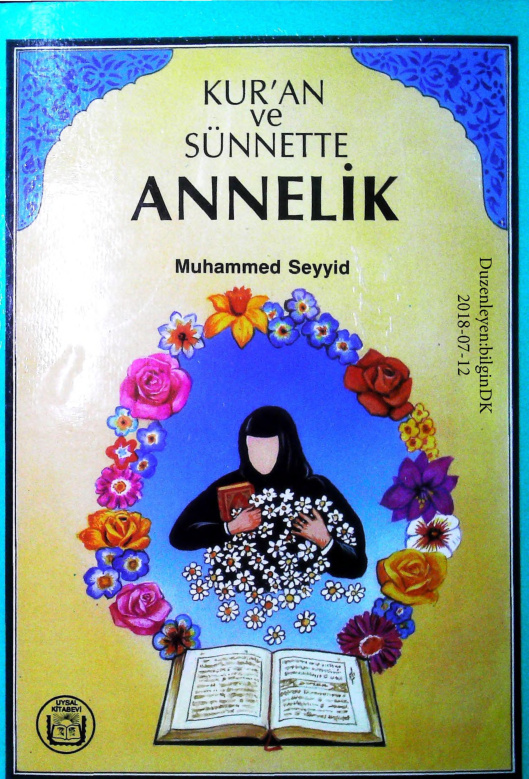 Kuran ve Sunette Annelik PDF – Muhammed Seyyid